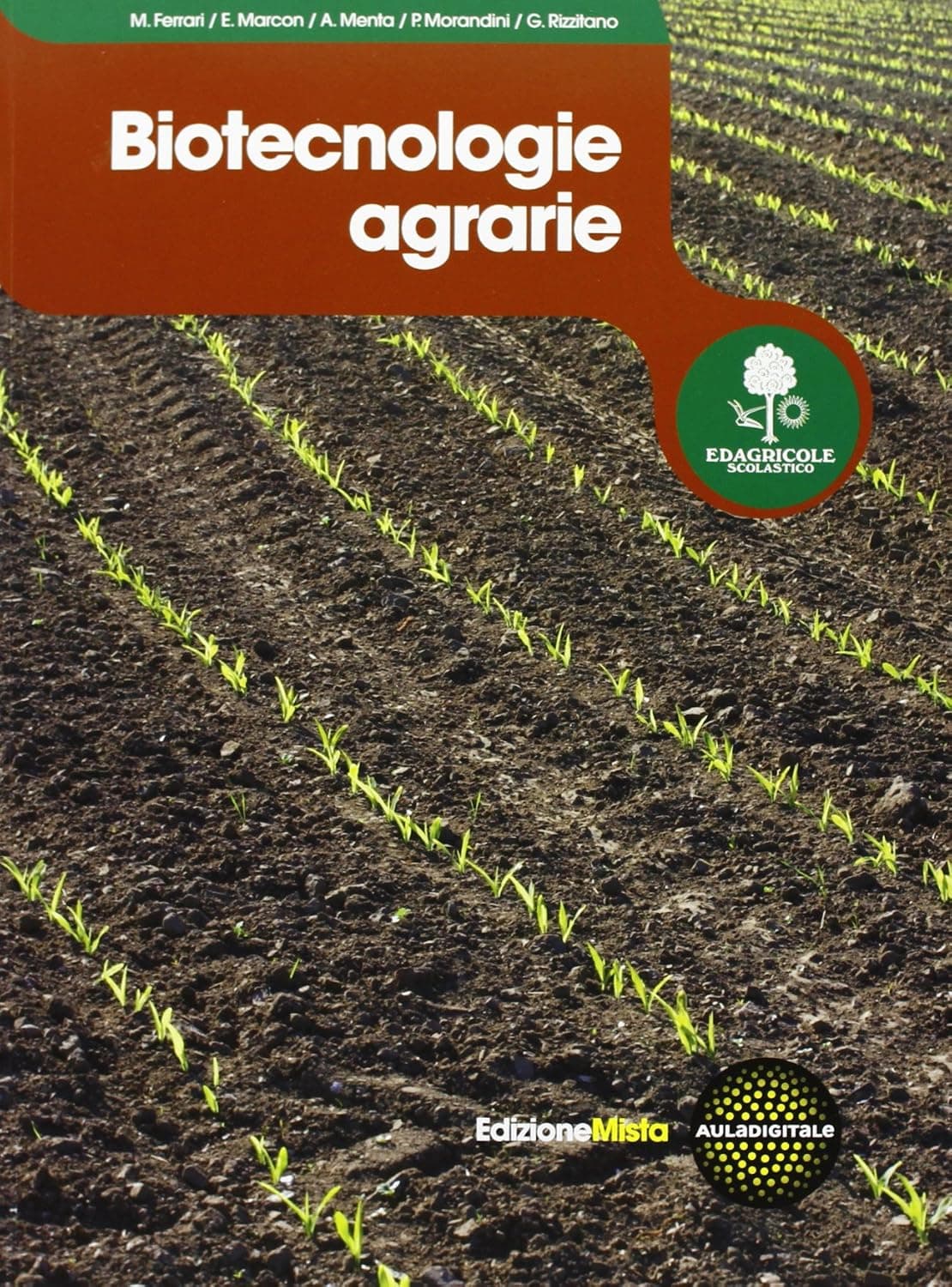 Biotecnologie Agrarie - Edizione Mista