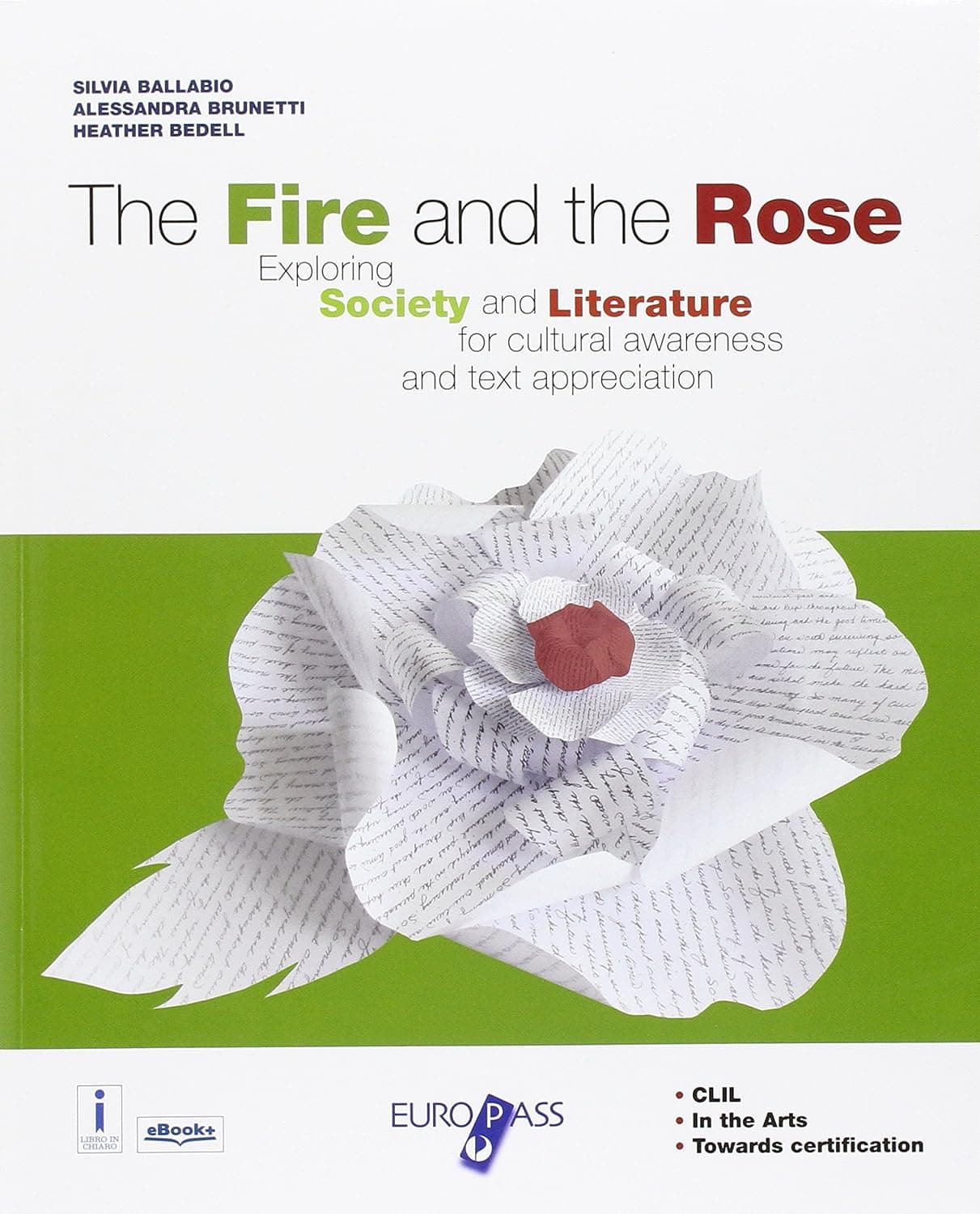 Fire And The Rose (The) + Cdrom