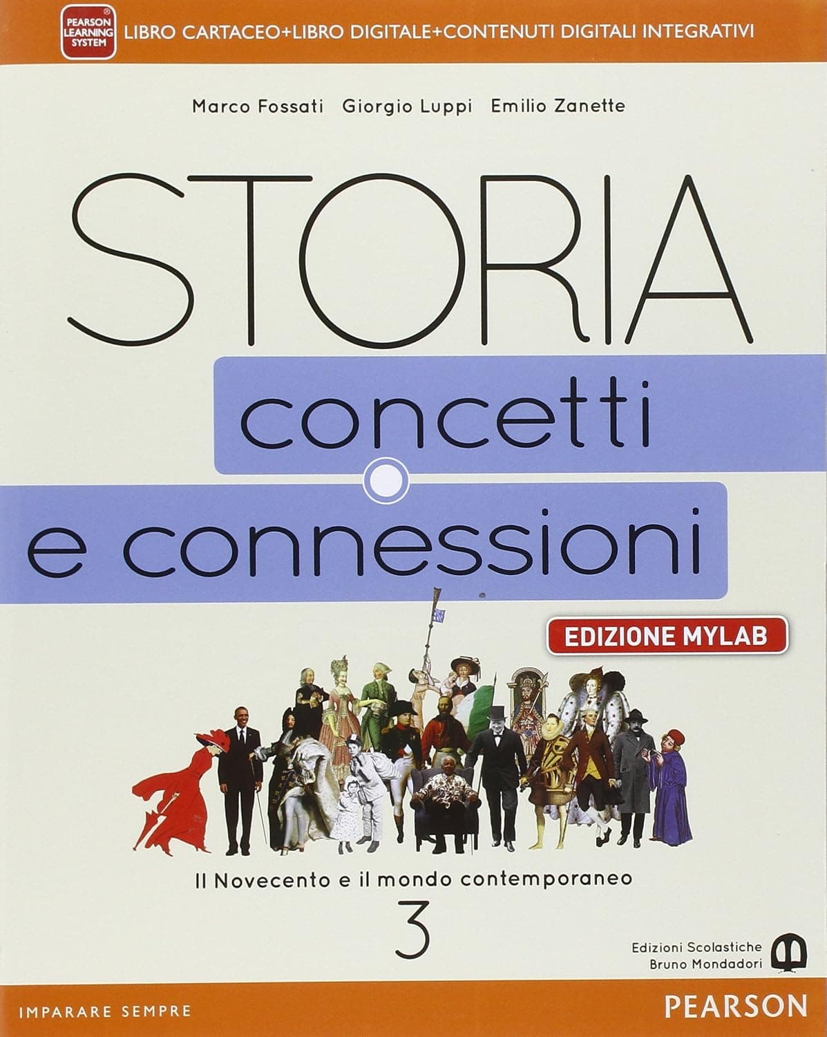 Storia  Concetti E Connessioni 3 - Edizione Mylab