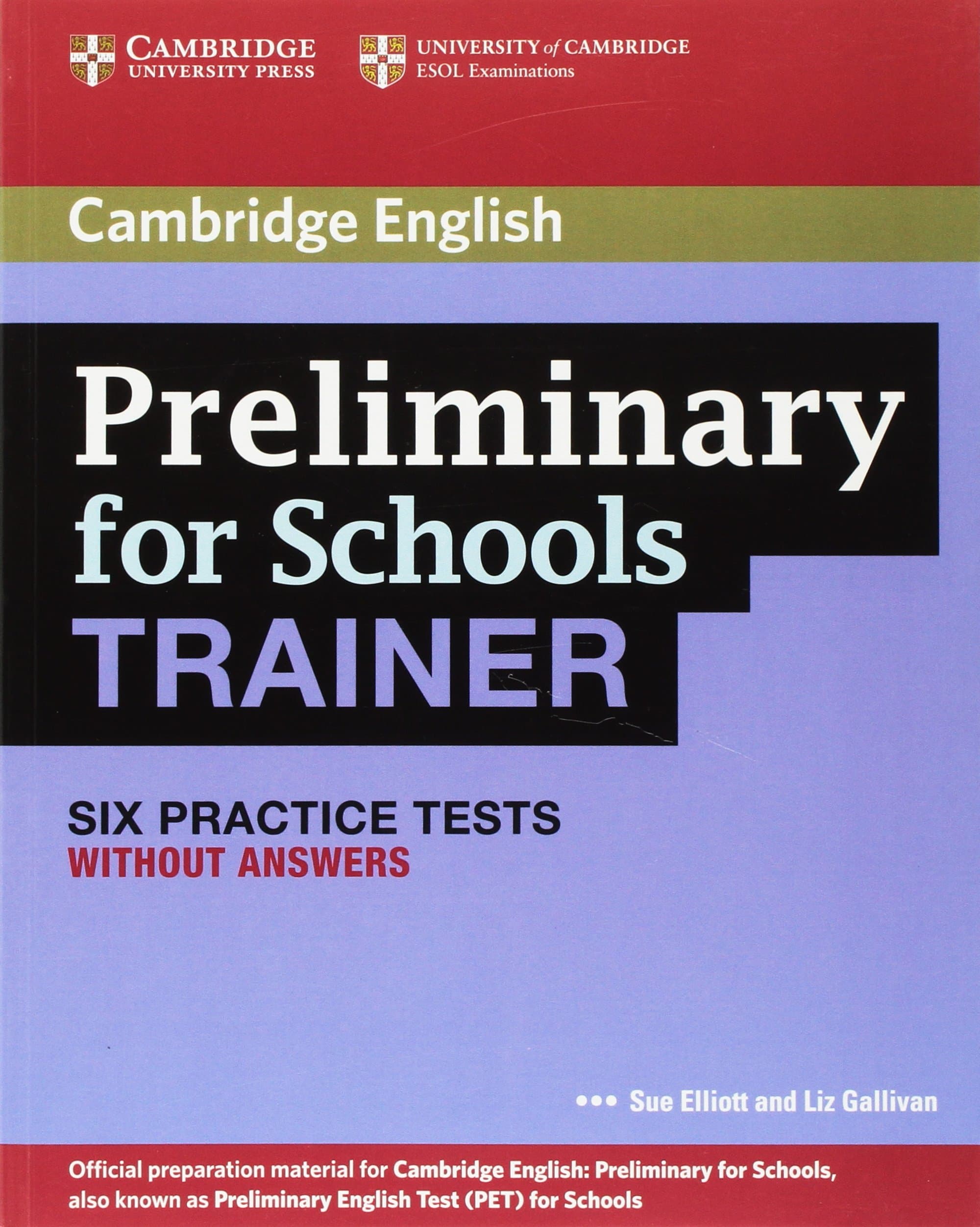Preliminary For Schools Trainer