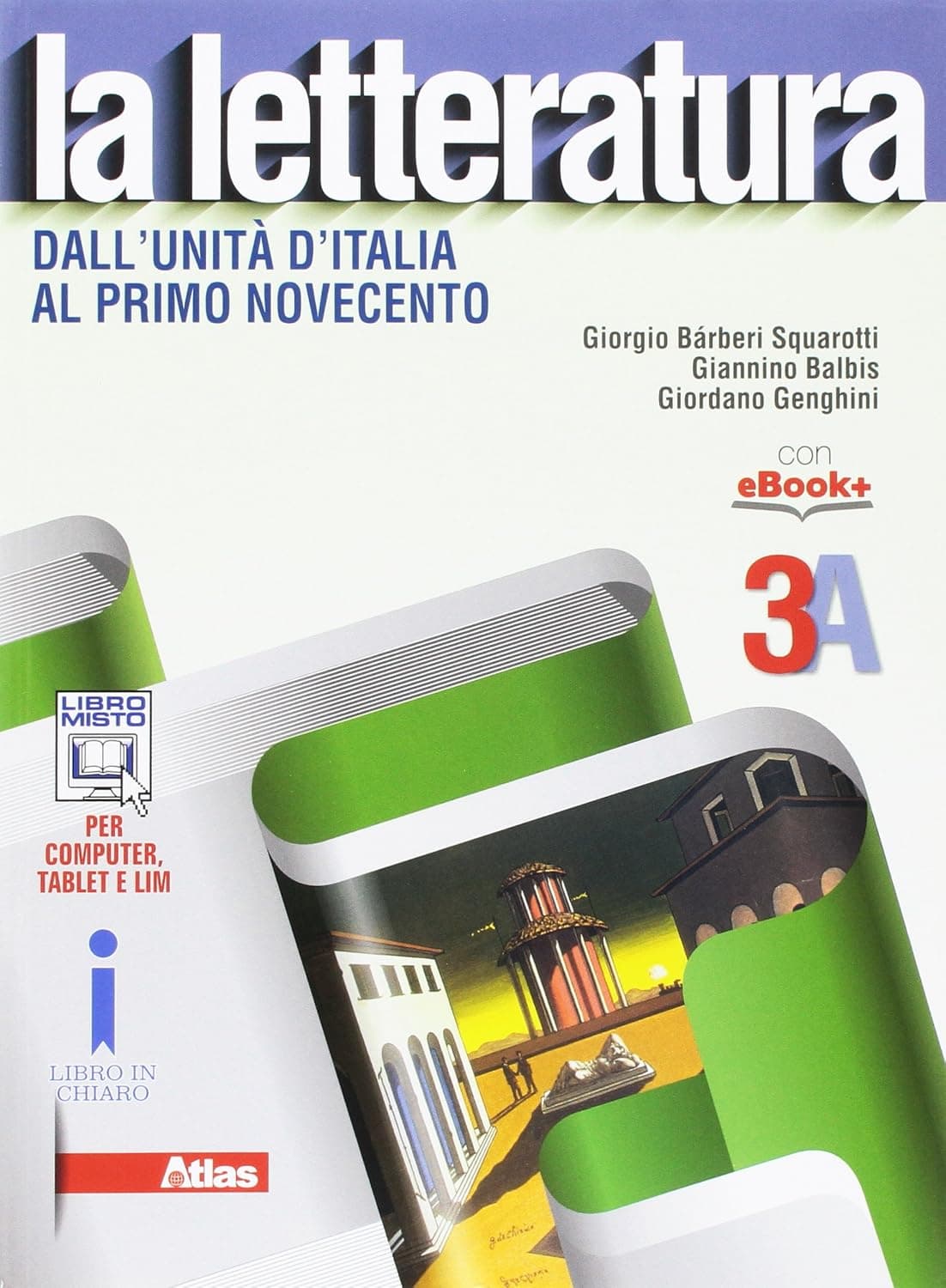 Letteratura (La) 3A + Leopardi