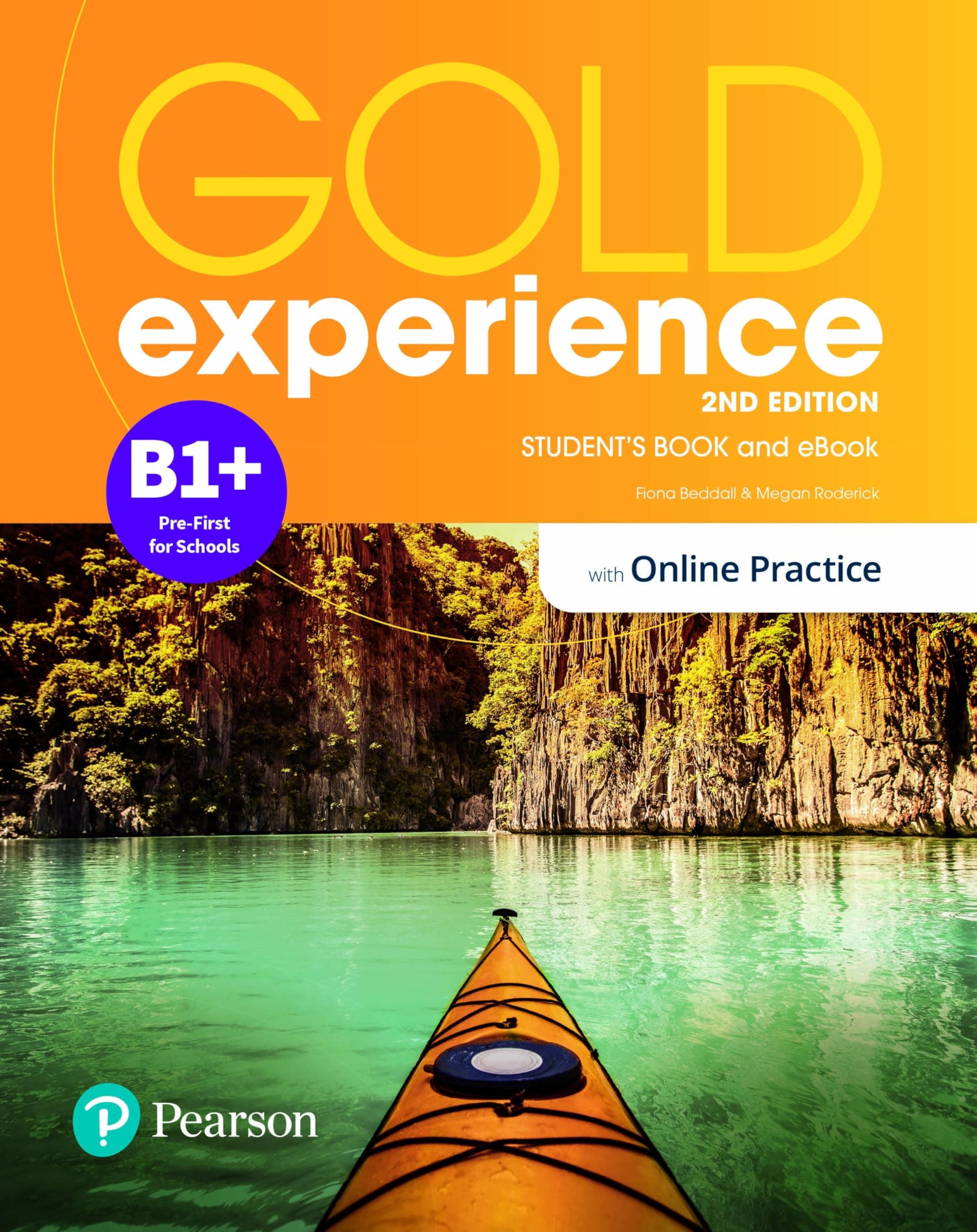 Gold Experience 2E B1+ Student'S Book & Ebook With Online Practice, Digital R