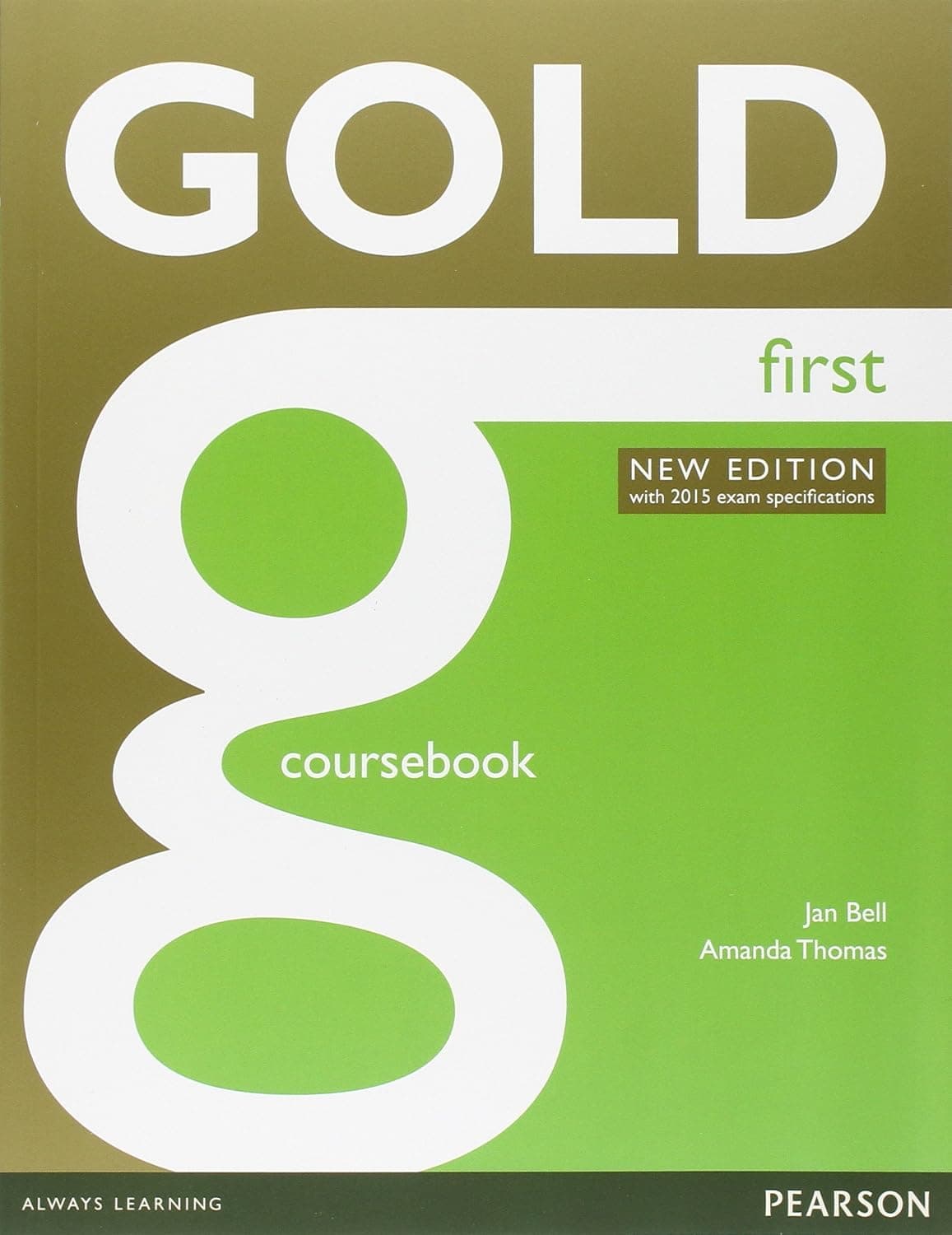 Gold First 2015 Coursebook + Exam Maximiser With Key