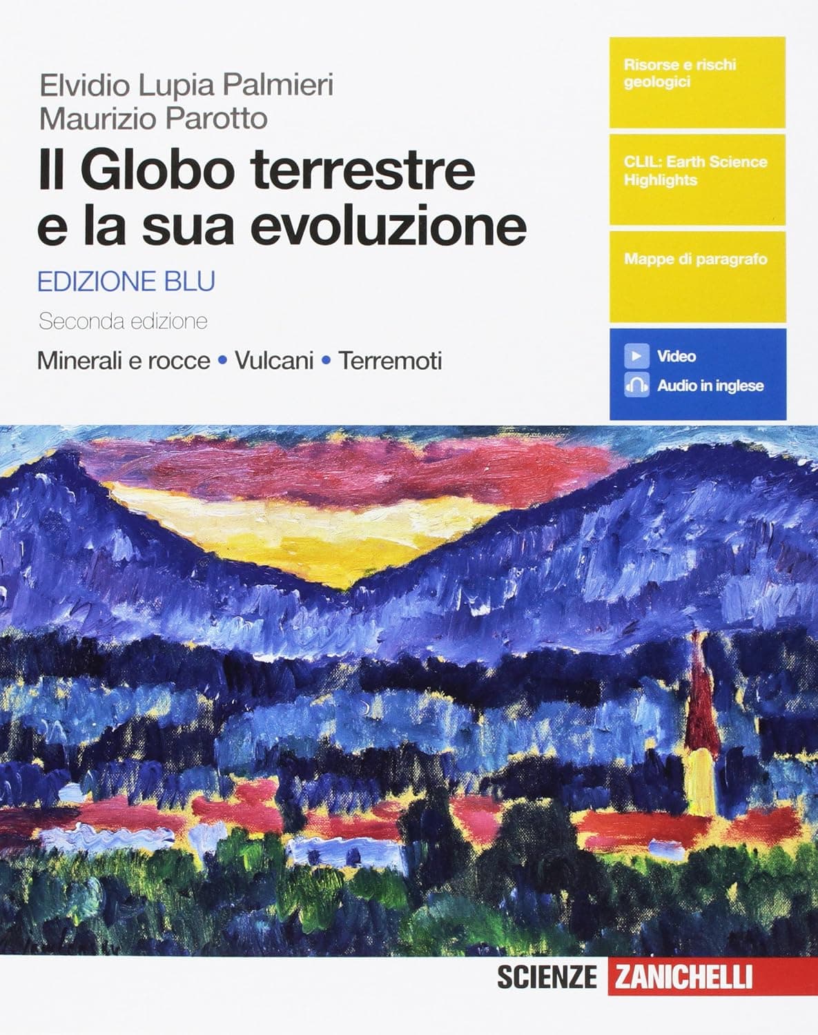 Globo Terrestre E La Sua Evoluzione (Il) - Edizione Blu - 2Ed (Ldm)