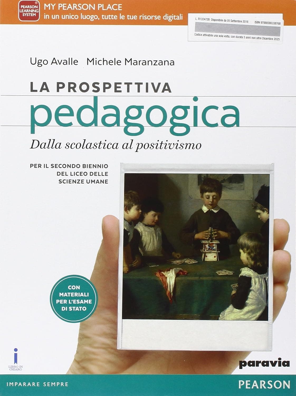 Prospettiva Pedagogica (La) Dalla Scolastica Al Positivismo