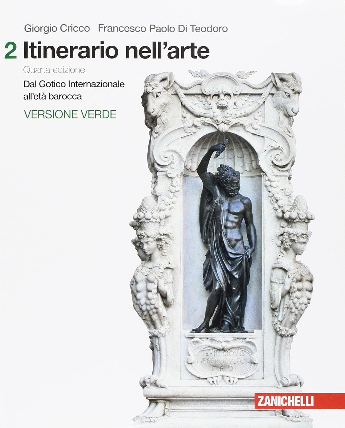 Itinerario Nell'Arte 4A Edizione Versione Verde - Volume 2 (Ldm)