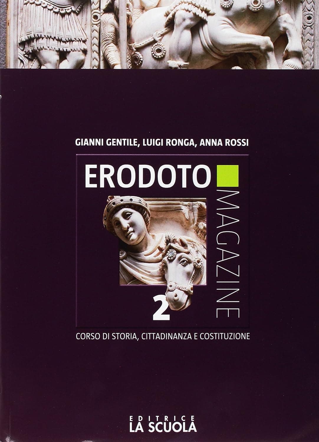 Erodoto Magazine Biennio 2 + Interrogazione 2 Ed Alunni