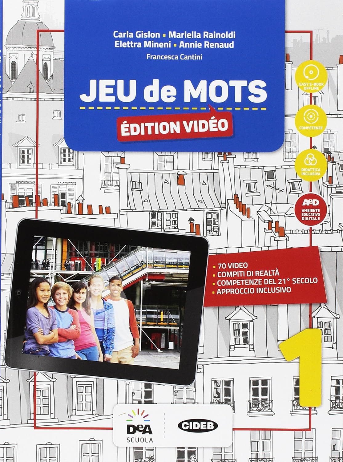 Jeu De Mots - Édition Vidéo - Livre De L'Eleve Et Cahier 1 + Ebook