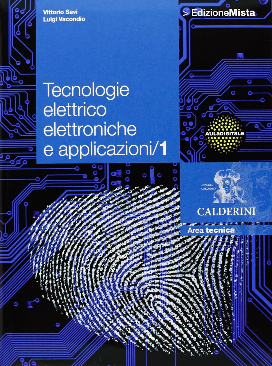 Tecnologie Elettrico Elettroniche E Applicazioni 1 Set - Edizione Mista
