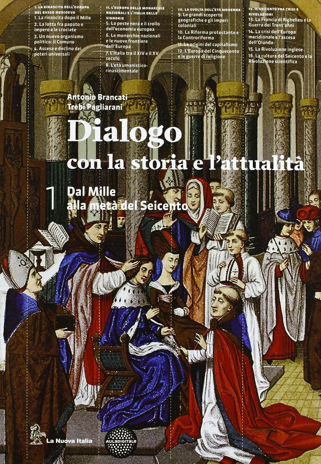Dialogo Con La Storia E L'Attualita'  1 - Edizione Mista