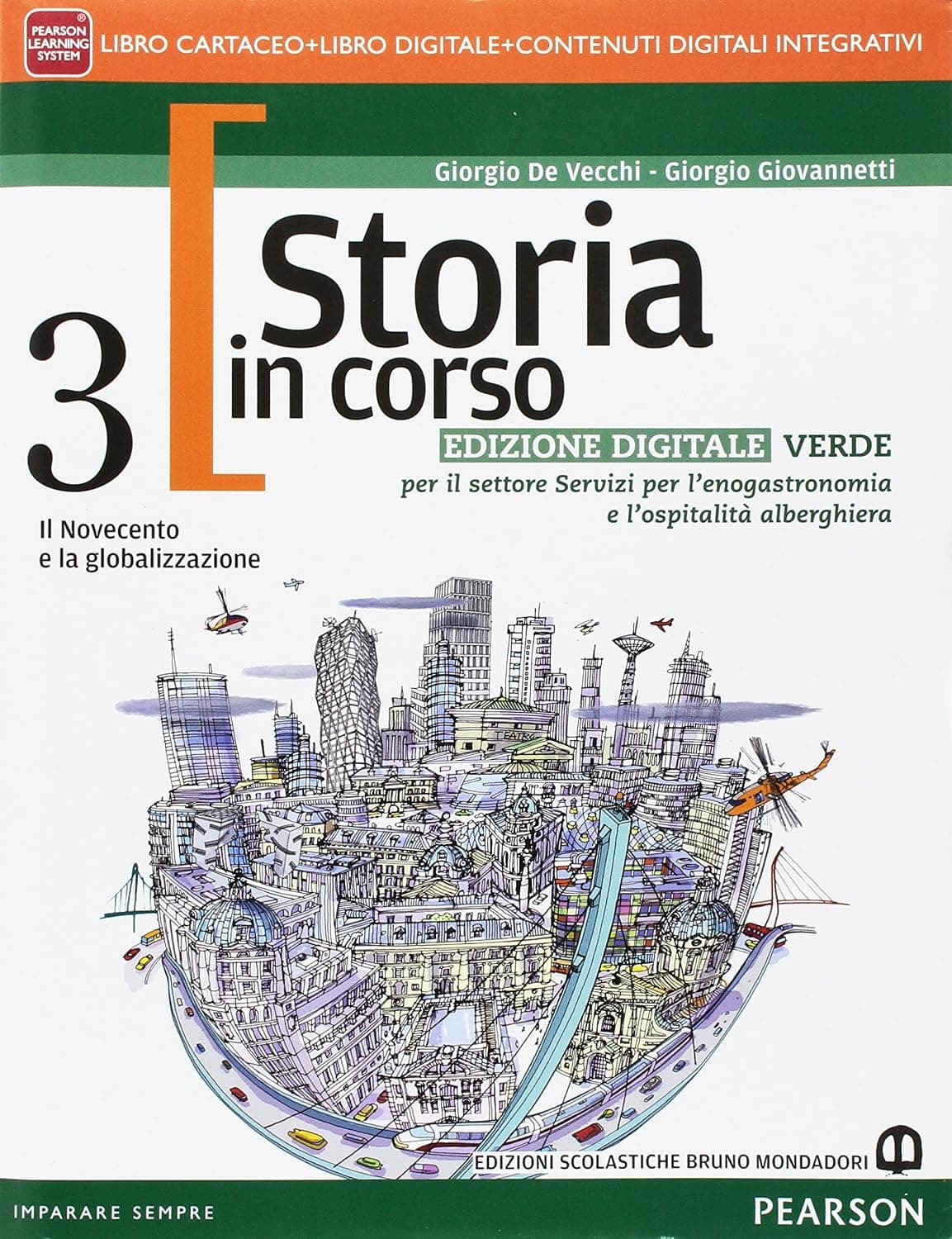 Storia In Corso 3 Edizione Digitale Verde