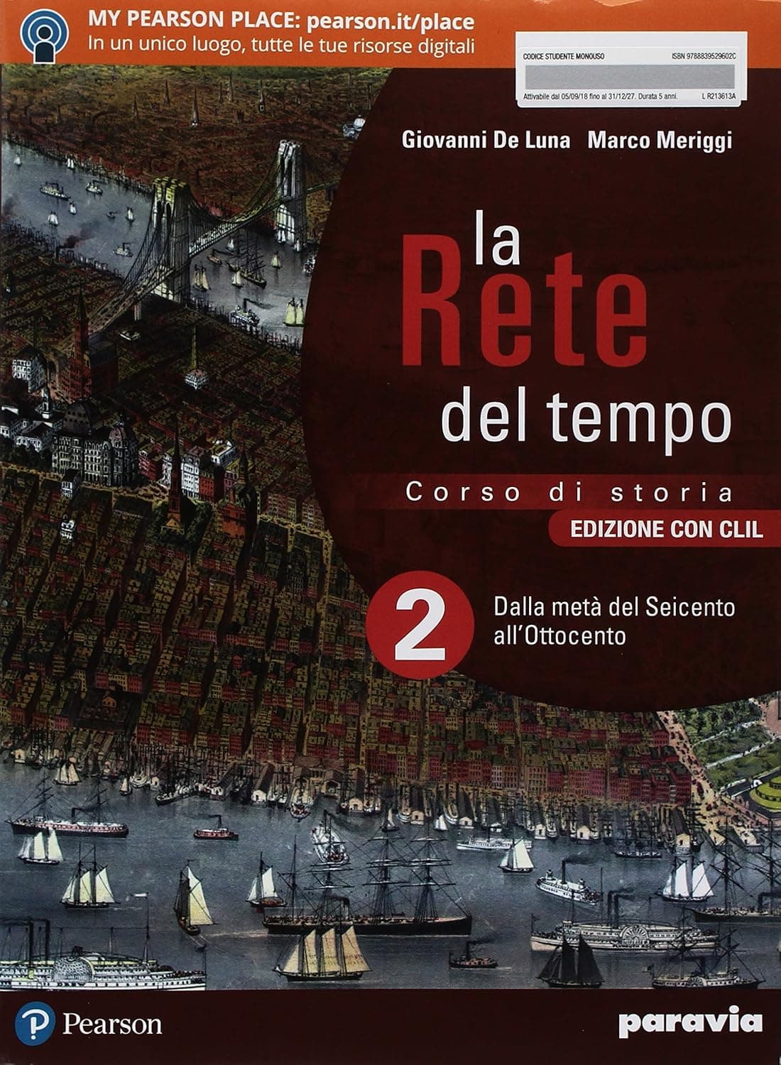 La Rete Del Tempo 2 - Edizione Con Clil