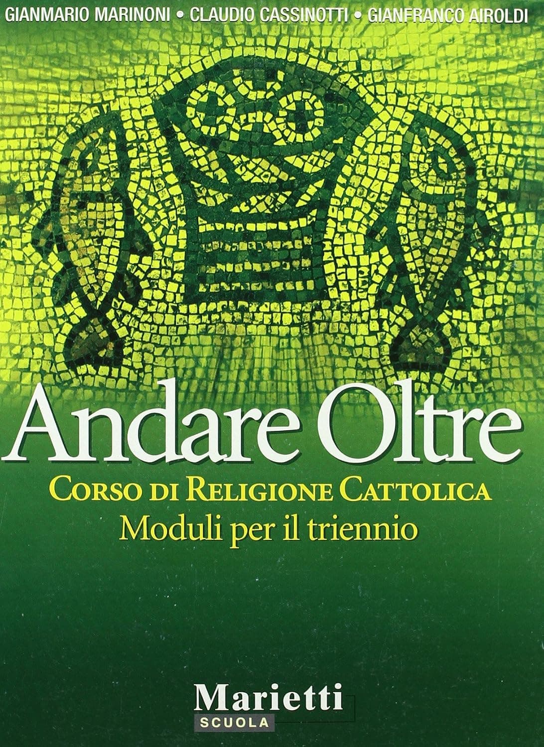 Andare Oltre  -  Moduli Per Il Triennio