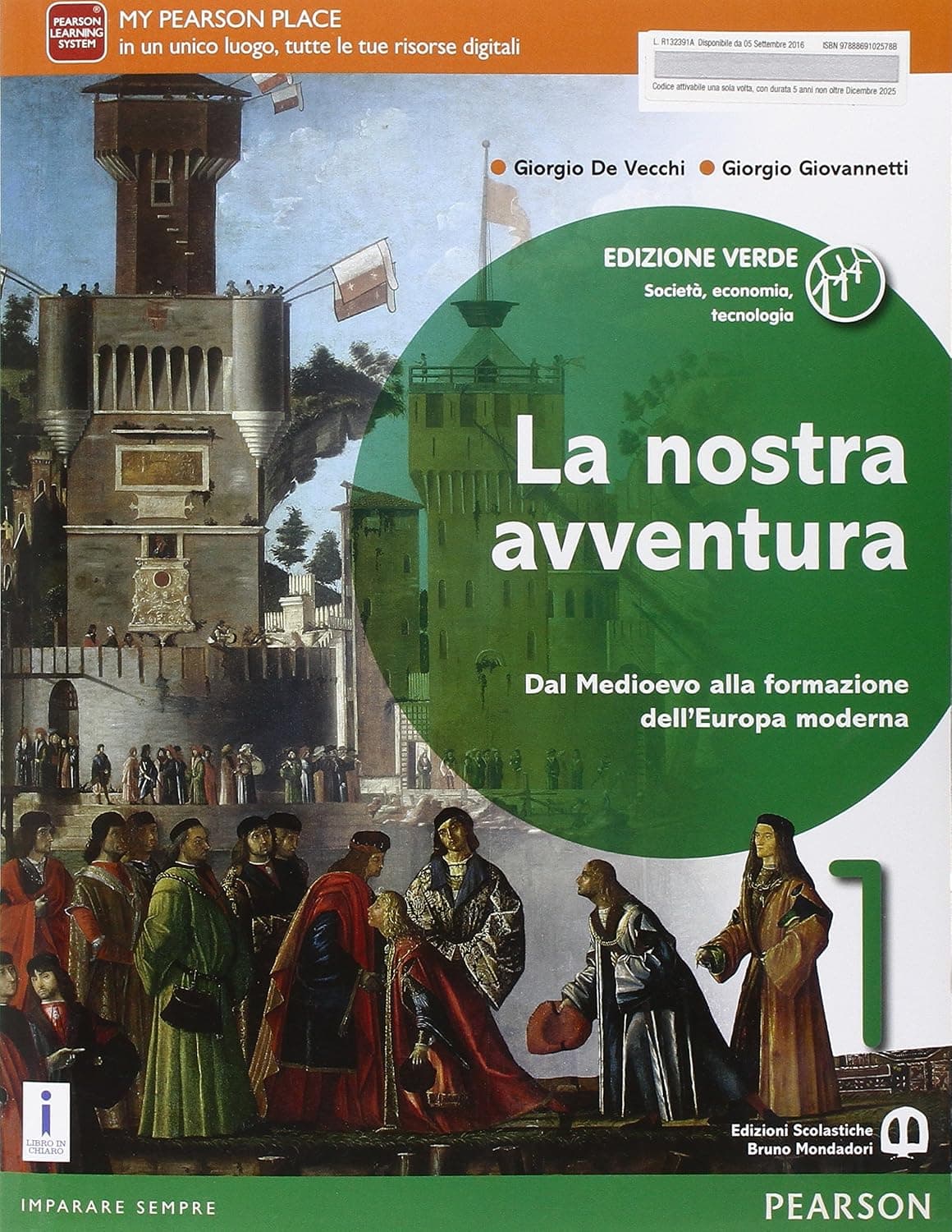 Nostra Avventura (La) 1 Edizione Verde  Società, Economia, Tecnologia