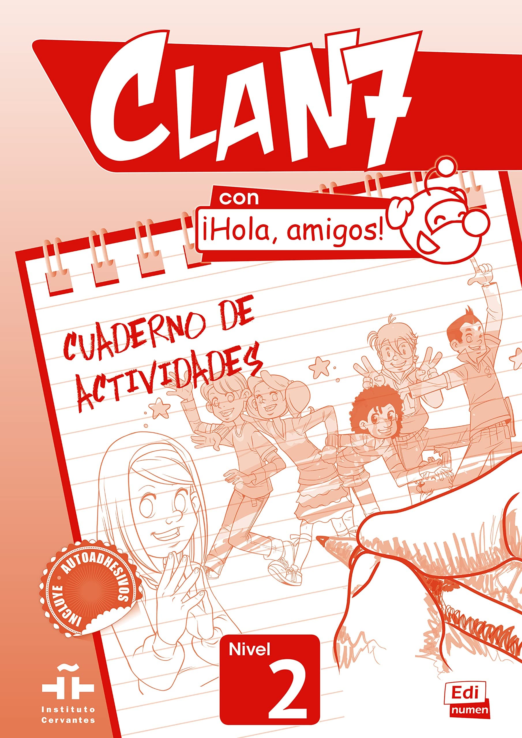 Clan 7 Con Hola, Amigos!  - Nivel 2