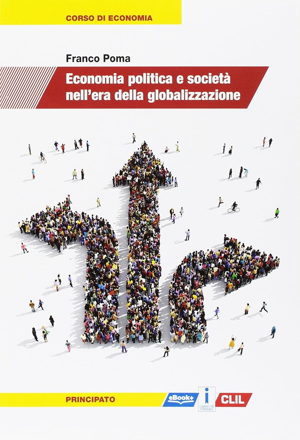 Economia Politica E Società Nell'Era Della Globalizzazione