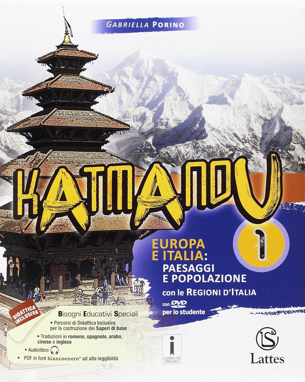 Katmandu Con Atlante+Tavole+Mi Prep. Int.+Quaderno Competenze