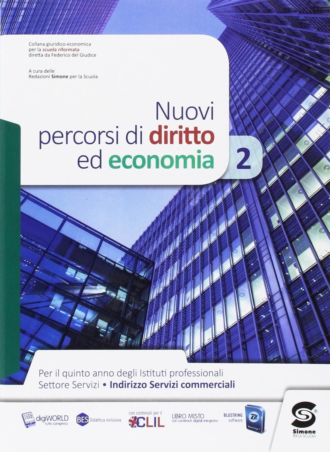 Nuovi Percorsi Di Diritto Ed Economia 2
