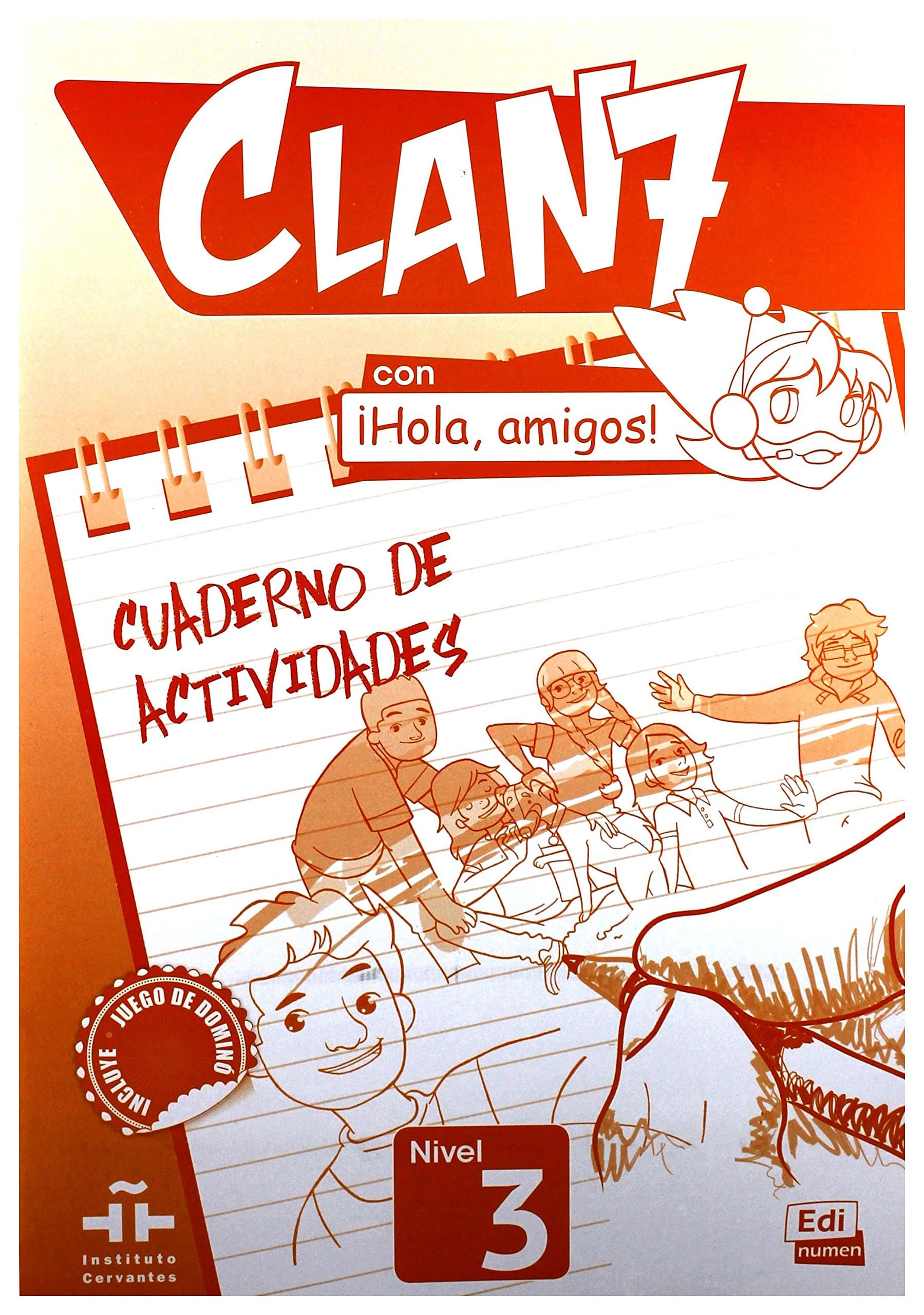 Clan 7 Con Hola, Amigos!  - Nivel 3