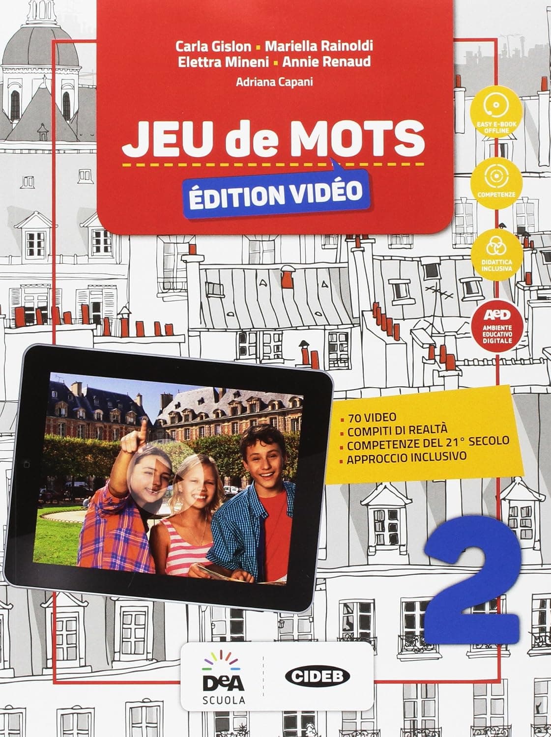 Jeu De Mots - Édition Vidéo - Livre De L'Eleve Et Cahier 2 + Ebook