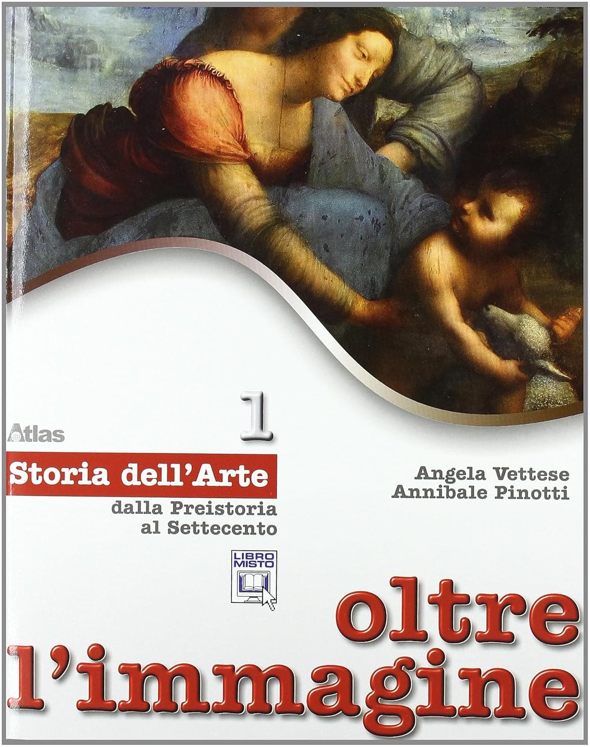 Oltre L'Immagine - Storia Dell'Arte 1 + 30 Schede