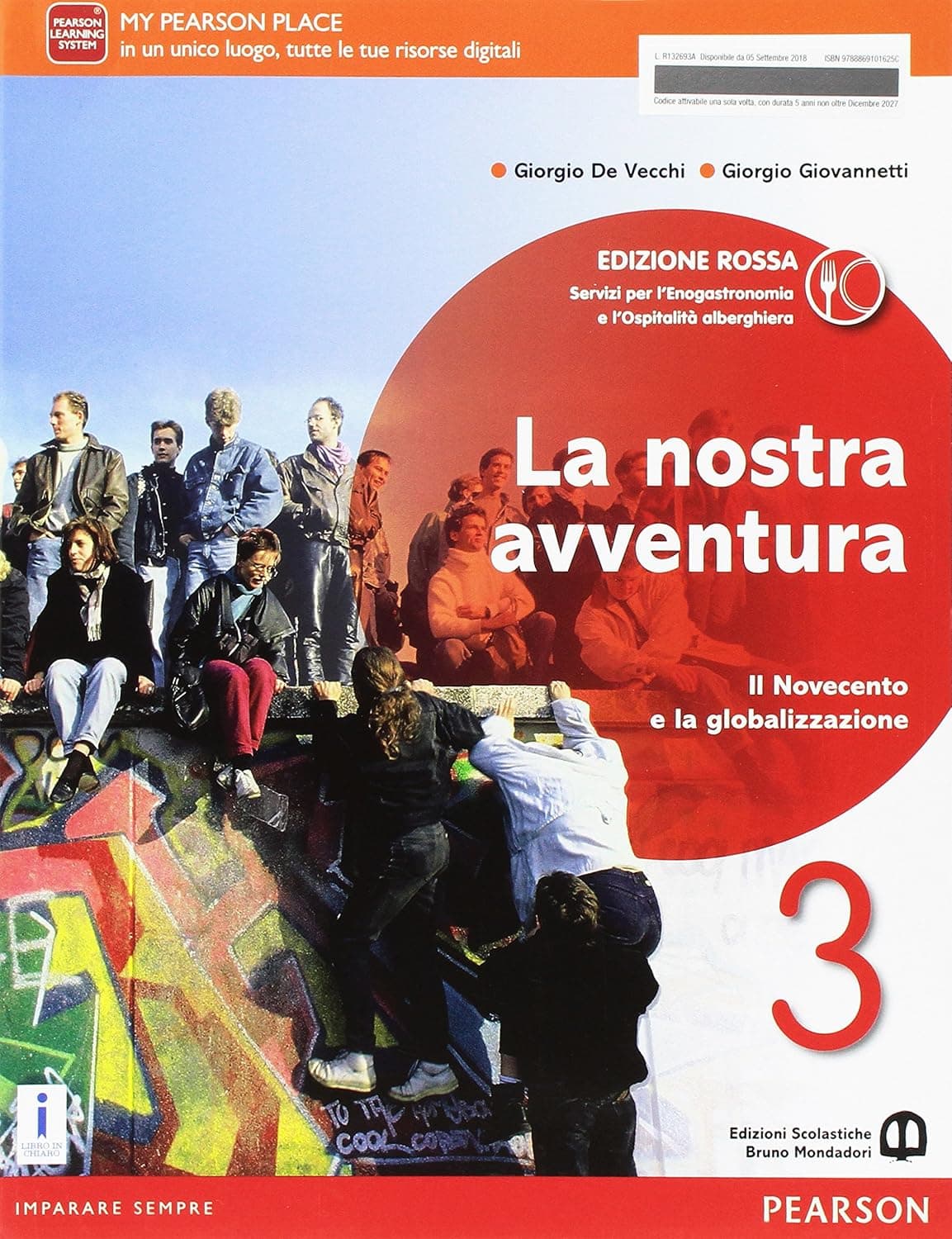 La Nostra Avventura 3 Edizione Rossa. Servizi Per L'Enogastronomia E L'Ospita