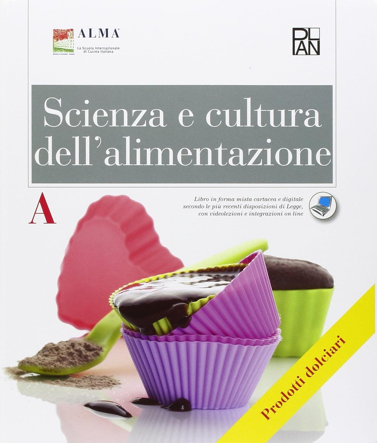 Scienza E Cultura Dell'Alimentazione
