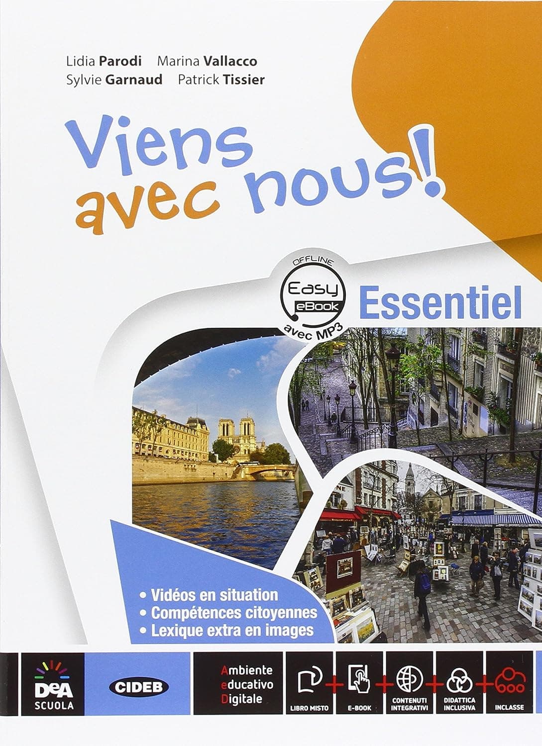 Viens Avec Nous! Essentiel  -  Livre Élève Et Cahier D'Exercices