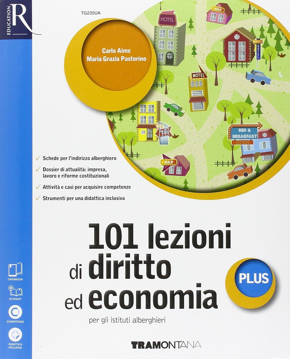 101 Lezioni Di Diritto Ed Economia Plus Alberghieri- Libro Misto Con Openbook