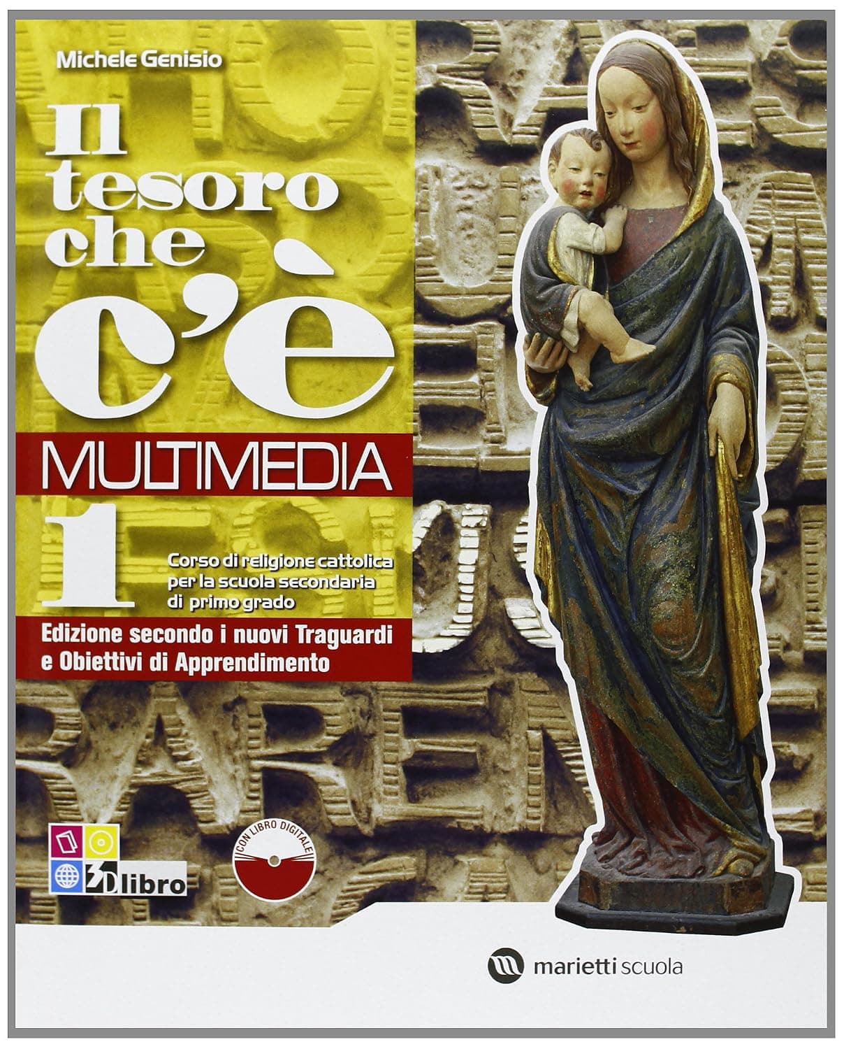 Tesoro Che C'E' Multimedia (Il) - Vol. 1 + Libro Digitale 1