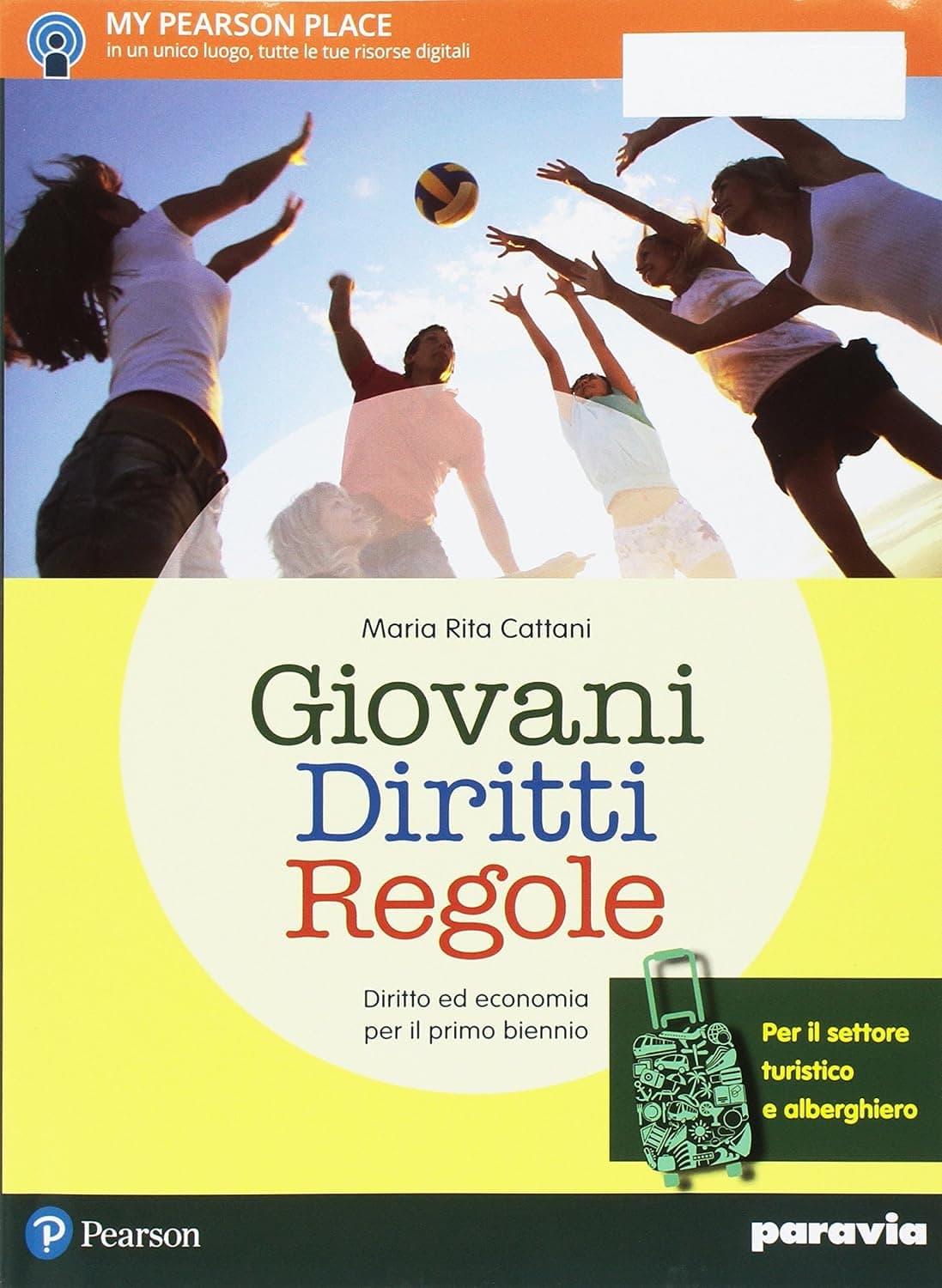 Giovani Diritti Regole - Per Il Settore Turistico E Alberghiero