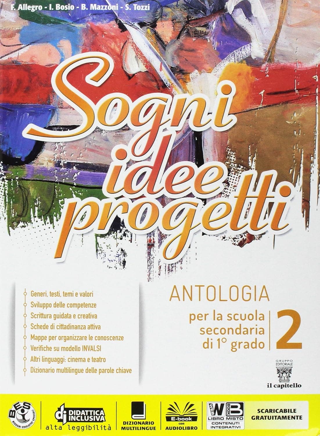 Sogni, Idee, Progetti 2 Plus + Letteratura + Competenze