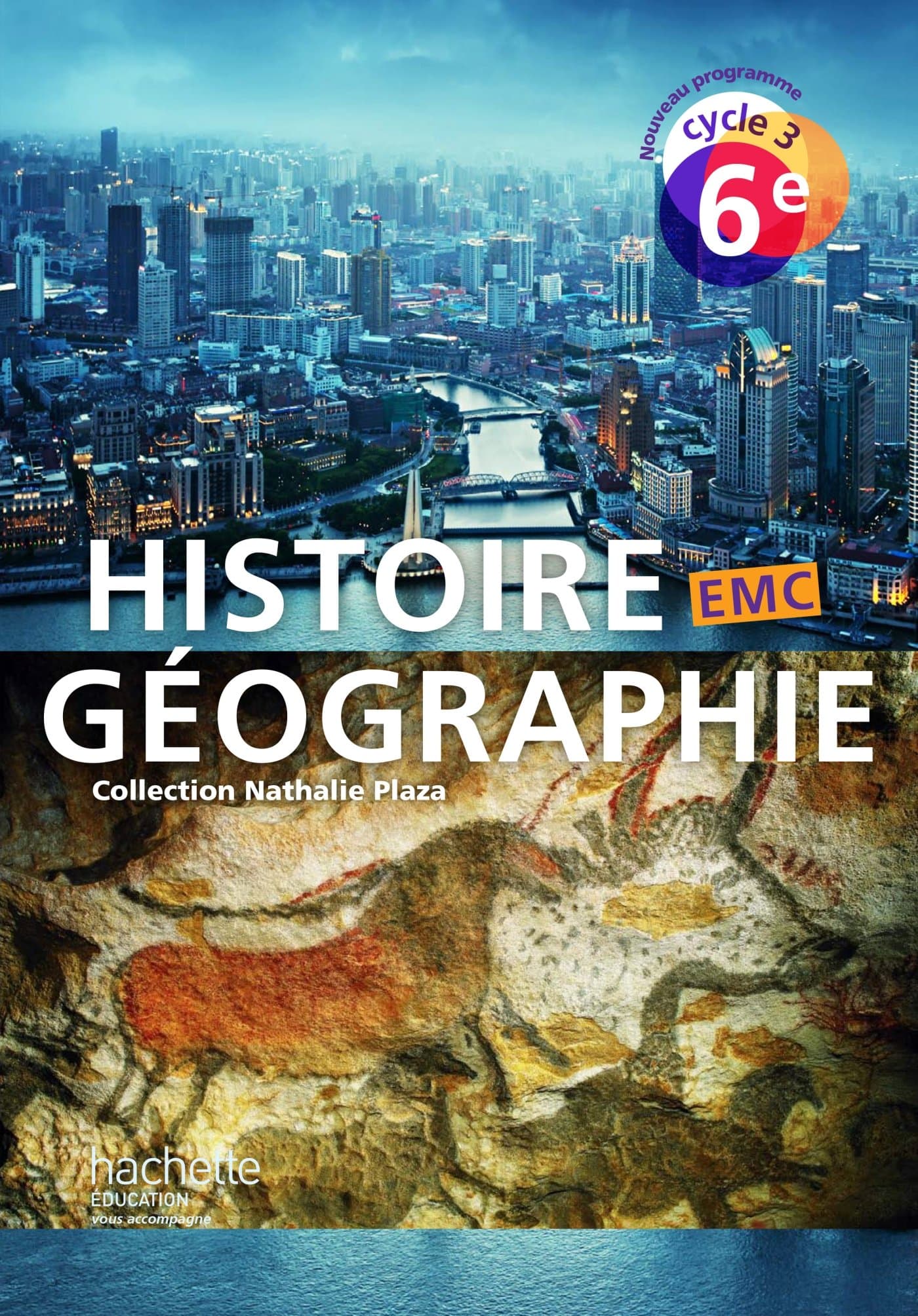 Histoire Géographie Emc 6E Cycle 3 - Livre De L'Élève