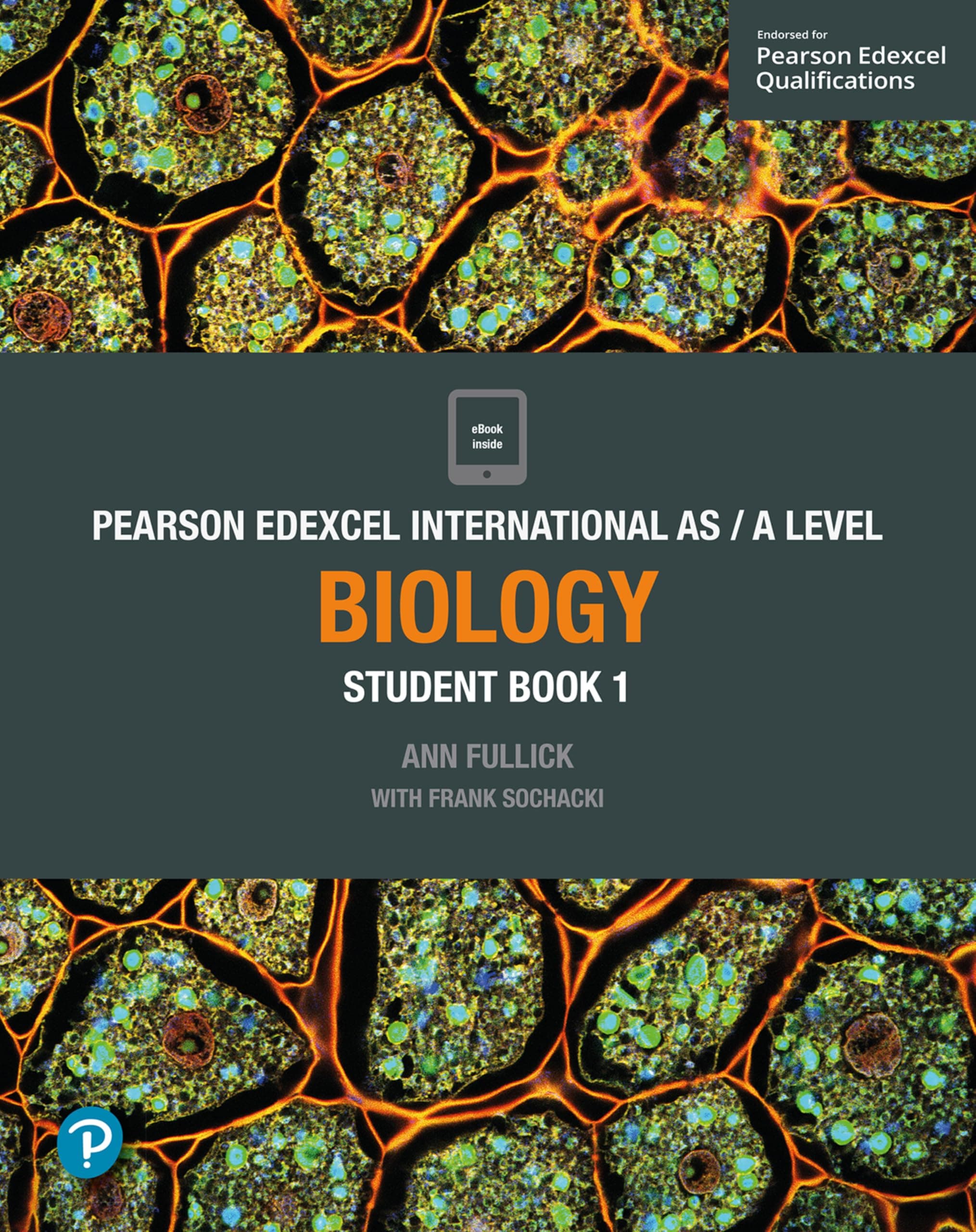 Pearson Edexcel International As - A Level Biology Student Book