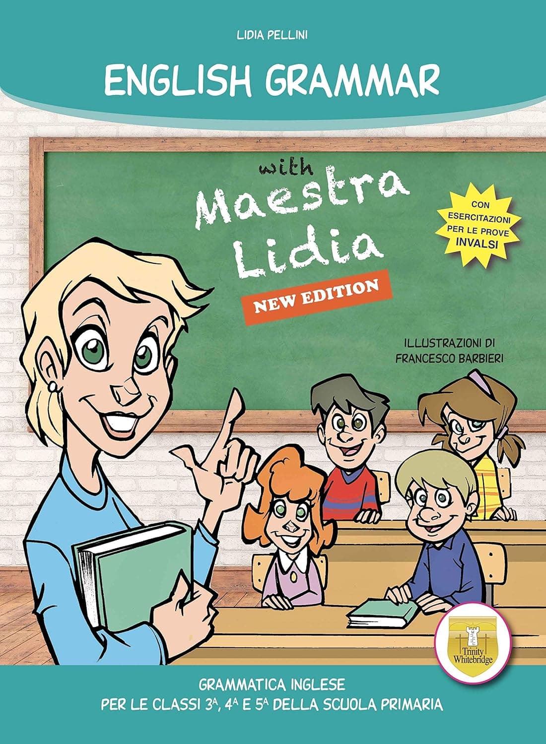 English Grammar With Maestra Lidia - New Edition