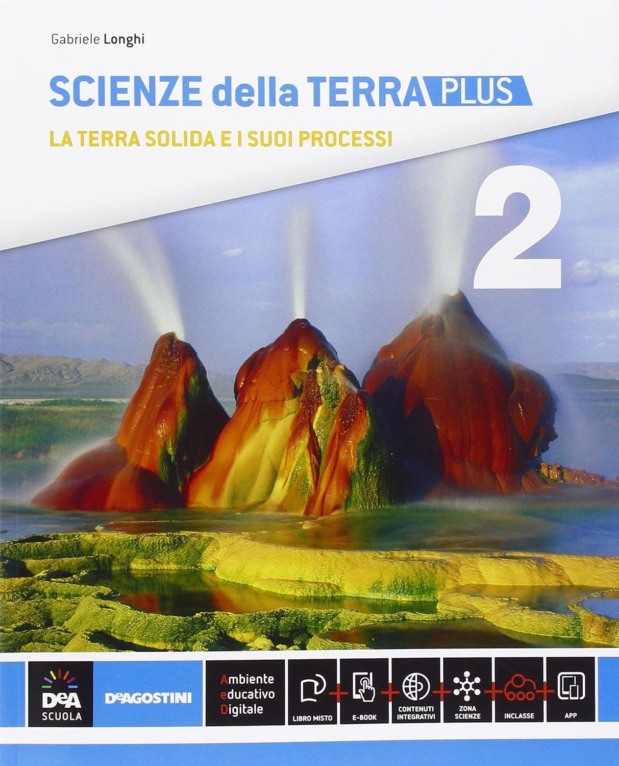 Scienze Della Terra Volume 2 Edizione Plus + Ebook