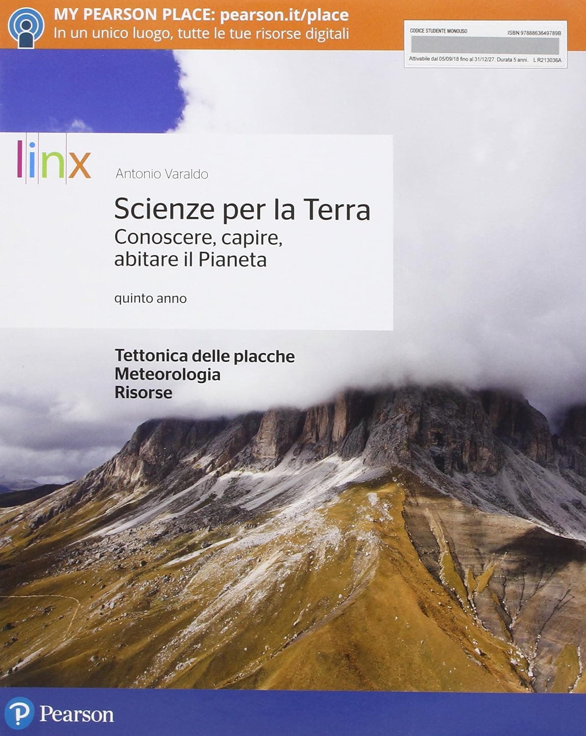 Scienze Per La Terra. Conoscere, Capire, Abitare Il Pianeta - Volume Quinto A