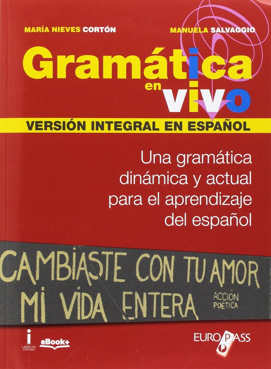 Gramática En Vivo Versión Integral En Español