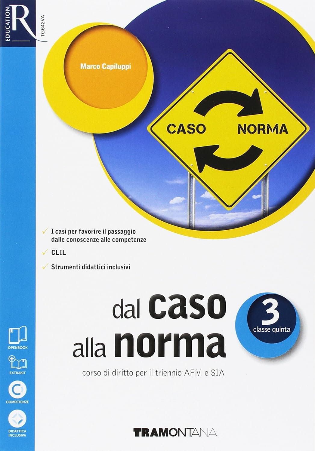 Dal Caso Alla Norma Classe 3 - Libro Misto Con Openbook