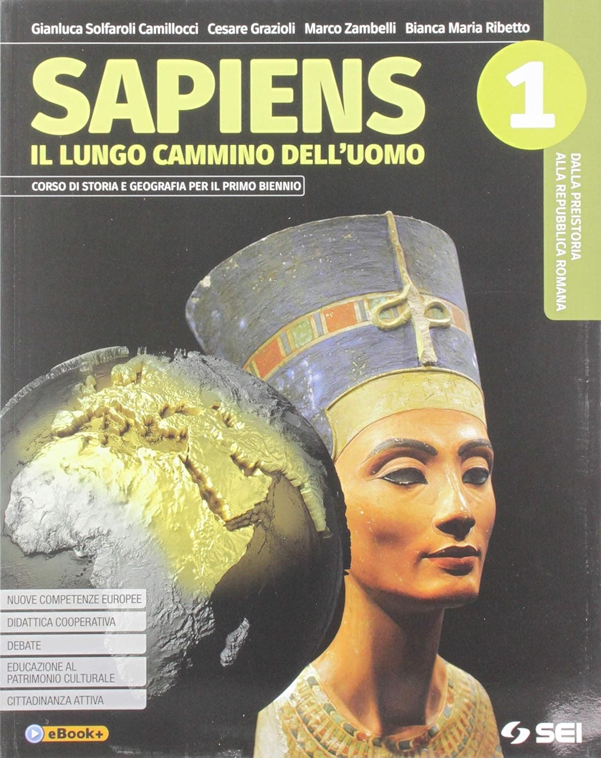 Sapiens 1 + Atlante Geostorico