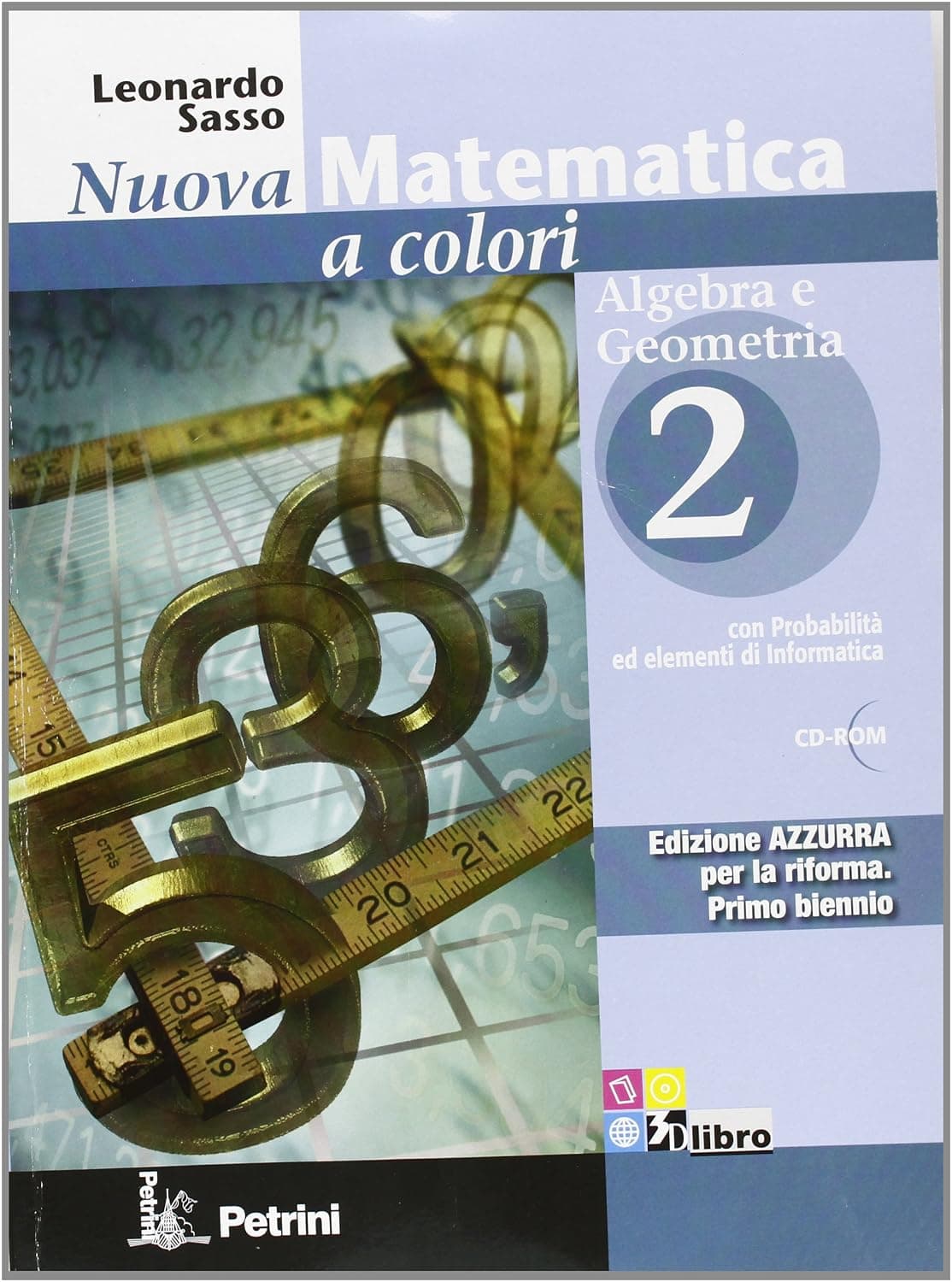 Nuova Matematica A Colori - Edizione Azzurra