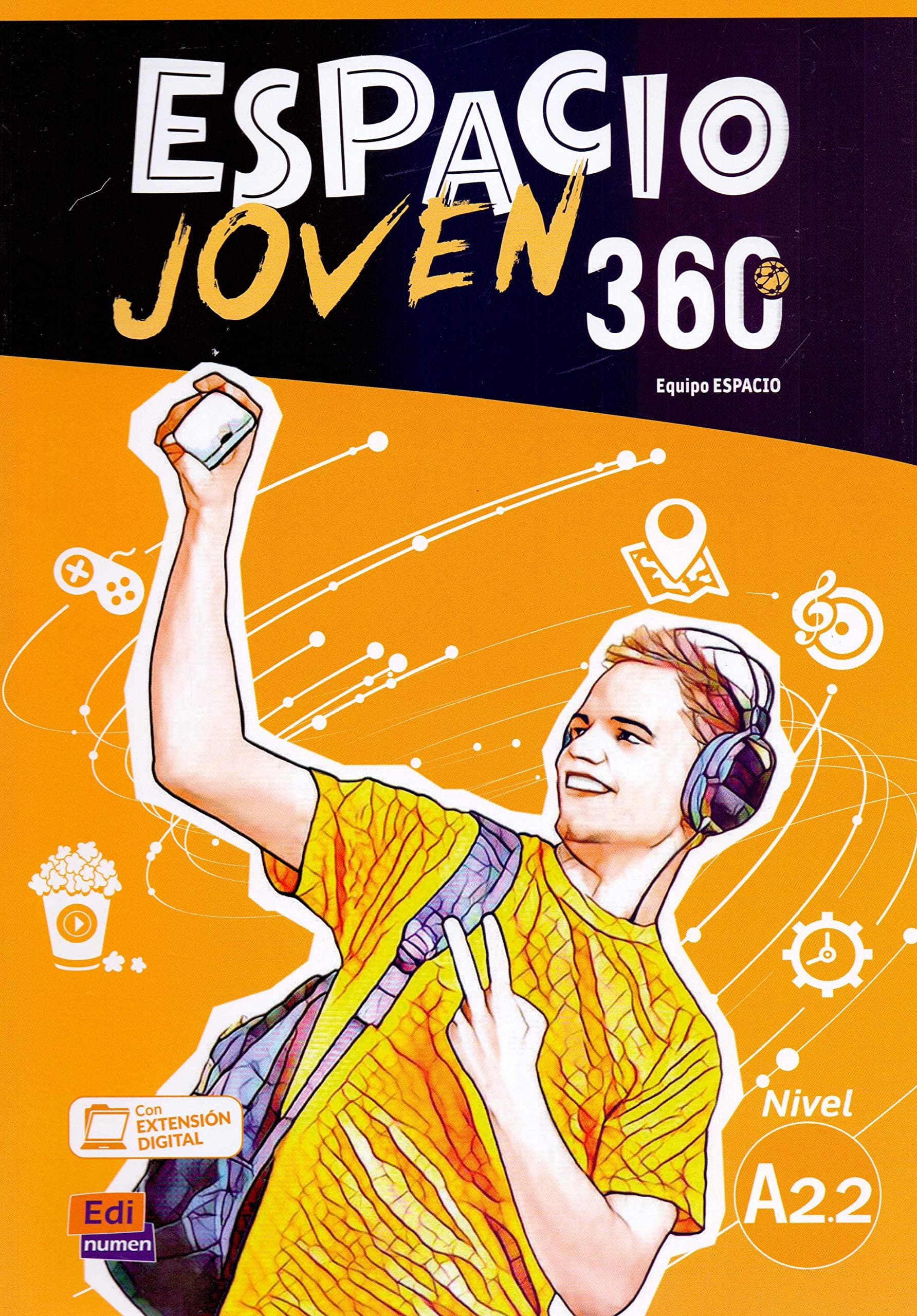 Espacio Joven 360 - Libro Del Alumno. Nivel A2.2