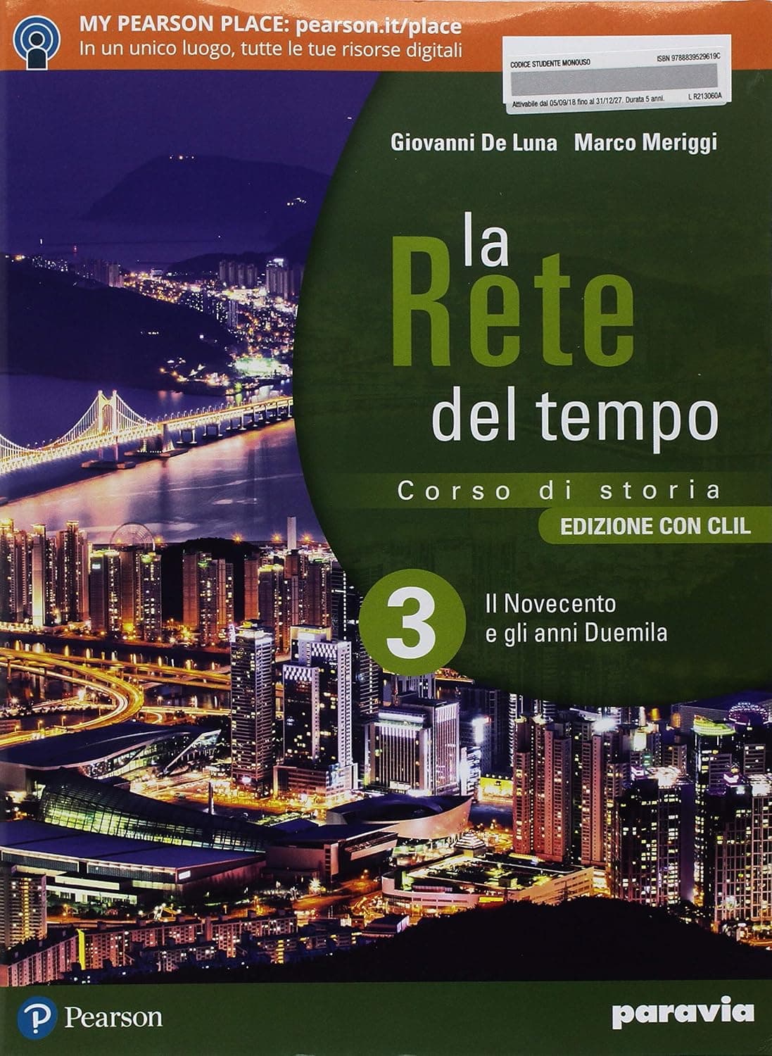 La Rete Del Tempo 3 - Edizione Con Clil